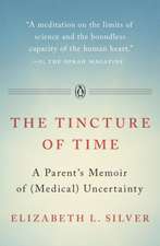 The Tincture of Time