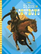 The Big Book of Cowboys