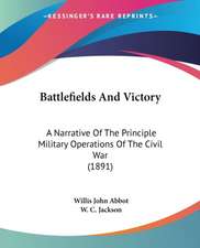 Battlefields And Victory