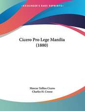 Cicero Pro Lege Manilia (1880)