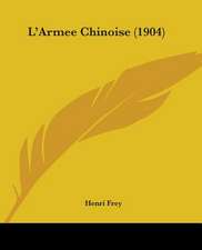 L'Armee Chinoise (1904)