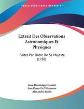 Extrait Des Observations Astronomiques Et Physiques