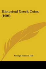 Historical Greek Coins (1906)