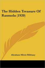 The Hidden Treasure Of Rasmola (1920)