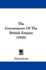 The Government Of The British Empire (1918)