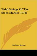 Tidal Swings Of The Stock Market (1918)