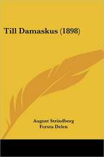 Till Damaskus (1898)