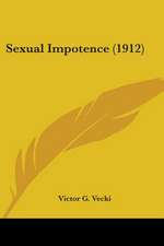 Sexual Impotence (1912)