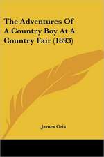 The Adventures Of A Country Boy At A Country Fair (1893)