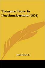 Treasure Trove In Northumberland (1851)