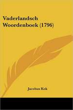 Vaderlandsch Woordenboek (1796)