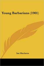 Young Barbarians (1901)