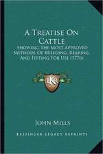 A Treatise On Cattle