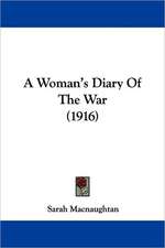 A Woman's Diary Of The War (1916)