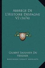 Abbrege De L'Histoire Despagne V2 (1674)