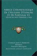 Abrege Chronologique de L'Histoire D'Espagne Et de Portugal V2