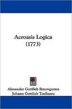 Acroasis Logica (1773)