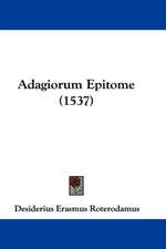 Adagiorum Epitome (1537)