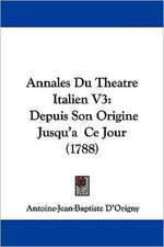 Annales Du Theatre Italien V3