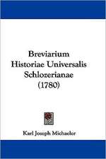 Breviarium Historiae Universalis Schlozerianae (1780)