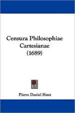 Censura Philosophiae Cartesianae (1689)