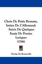 Choix De Petits Romans, Imites De L'Allemand