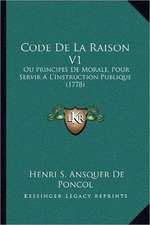 Code De La Raison V1