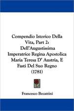 Compendio Istorico Della Vita, Part 2