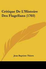 Critique De L'Histoire Des Flagellans (1703)