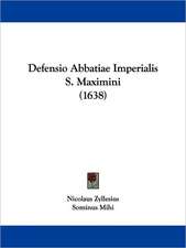 Defensio Abbatiae Imperialis S. Maximini (1638)