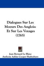 Dialogues Sur Les Moeurs Des Anglois