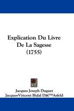 Explication Du Livre De La Sagesse (1755)