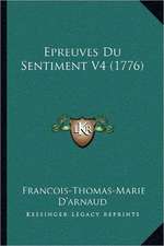 Epreuves Du Sentiment V4 (1776)