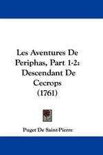 Les Aventures De Periphas, Part 1-2