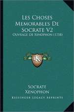 Les Choses Memorables De Socrate V2