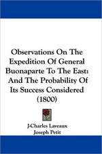 Observations On The Expedition Of General Buonaparte To The East