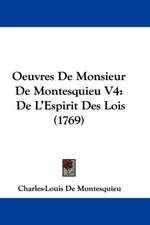 Oeuvres de Monsieur de Montesquieu V4