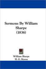 Sermons By William Sharpe (1836)