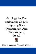 Sexology As The Philosophy Of Life