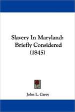 Slavery In Maryland