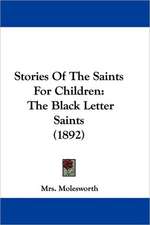 Stories Of The Saints For Children