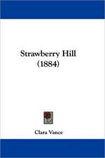 Strawberry Hill (1884)