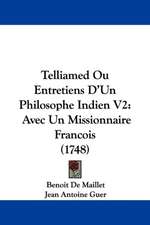 Telliamed Ou Entretiens D'Un Philosophe Indien V2