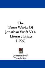 The Prose Works Of Jonathan Swift V11