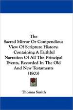 The Sacred Mirror Or Compendious View Of Scripture History