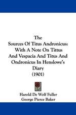 The Sources Of Titus Andronicus