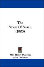 The Story Of Susan (1903)