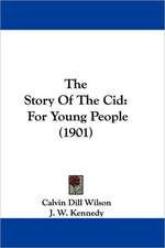 The Story Of The Cid