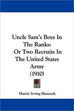 Uncle Sam's Boys In The Ranks