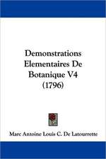 Demonstrations Elementaires De Botanique V4 (1796)